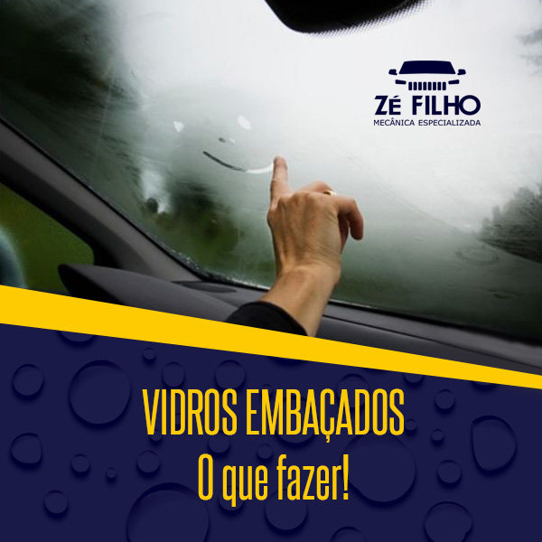 VIDROS EMBAÇADOS O QUE FAZER?